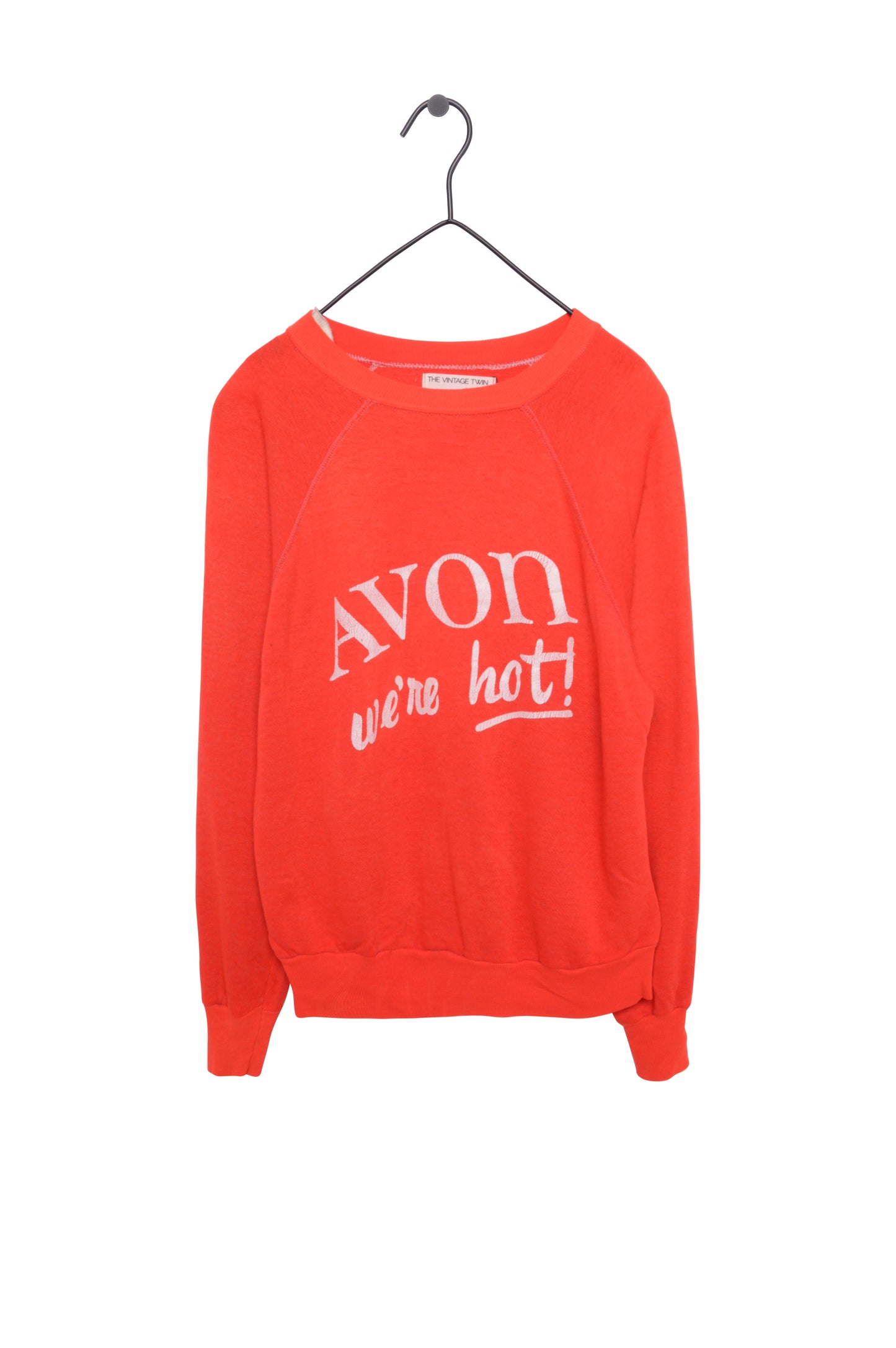 We're Hot! Avon Sweatshirt