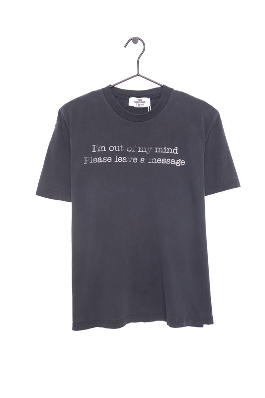 Faded Out Of My Mind Tee