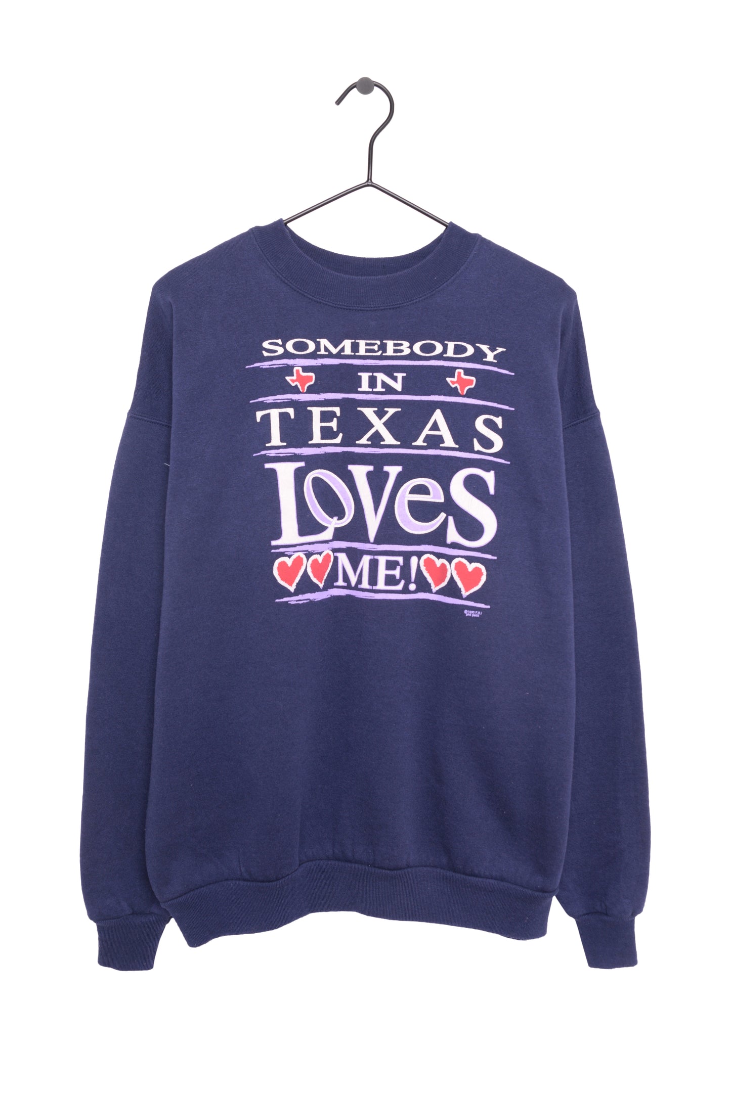 1993 Somebody in Texas Loves Me Sweatshirt